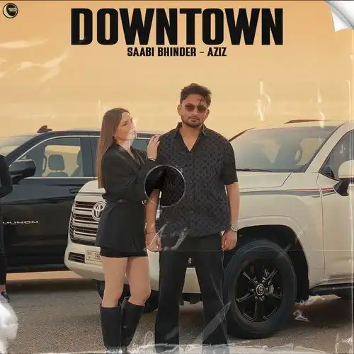 DOWNTOWN - Saabi Bhinder 2024 cover image