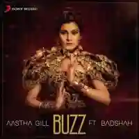 Buzz - Aastha Gill cover image