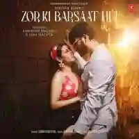 Zor Ki Barsaat Hui - Jubin Nautiyal 2024 cover image