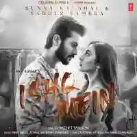 Ishq Mein - Sachet Tandon 2021 cover image