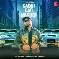 Saddi Car Nachdi - Bagga Singh 2021 cover image