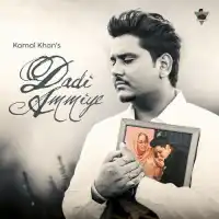 Dadi Ammiye - Kamal Khan 2024 cover image