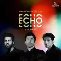 Echo - Armaan Malik 2021 cover image