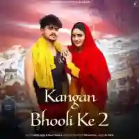 Kangan Bhooli Ke 2 - Vishu Puthi 2024 cover image