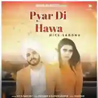 Pyar Di Hawa - Mick Sandhu 2021 cover image