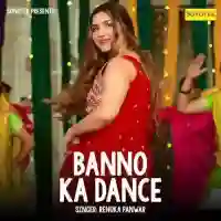 Banno Ka Dance - Renuka Panwar 2022 cover image