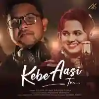 Kebe Aasi Tu - Anshuman Satapathy cover image