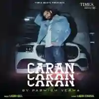 Caran Caran - Parmish Verma 2022 cover image