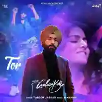 Tor (Galwakdi) - Tarsem Jassar 2022 cover image