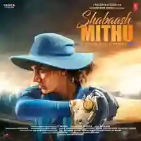 Shabaash Mithu 2022 cover image