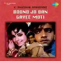 Boond Jo Ban Gayee Moti 1967 cover image