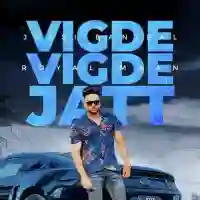 Vigde Vigde Jatt - Jassi Banipal 2021 cover image