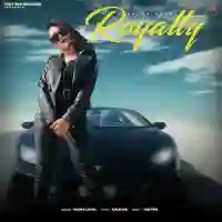 Royalty - Naina Layal 2022 cover image