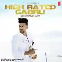 High Rated Gabru - Guru Randhawa 2017 cover image