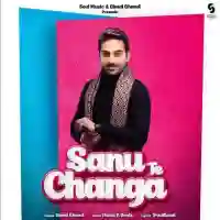 Sanu Te Changa - Bimal Bhanot 2021 cover image