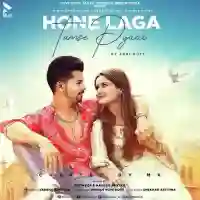 Hone Laga Tumse Pyaar - Abhi Dutt 2021 cover image