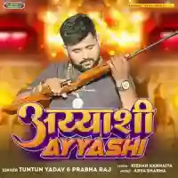 Ayyashi - Tuntun Yadav 2024 cover image