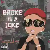 Broke Is A Joke - MC STAN cover image