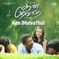 Aan Dhevathai 2018 cover image