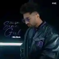 Same Girl 1 Min Music - Jassie Gill 2022 cover image