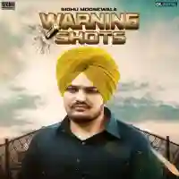 Warning Shots - Sidhu Moose Wala 2018 cover image