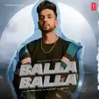 Balla Balla - Rajveer Chahal 2022 cover image