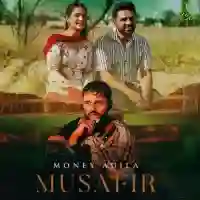 Musafir - Money Aujla 2024 cover image