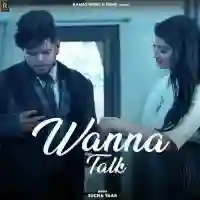 Wanna Talk - Sucha Yaar 2022 cover image