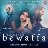 Besharam Bewaffa (From "Jaani Ve") - B Praak 2020 cover image