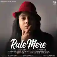 Rule Mere - Shivani Dave 2021 cover image