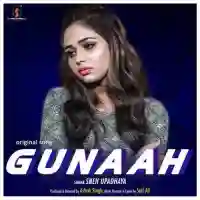 Gunaah - Sneh Upadhya 2021 cover image