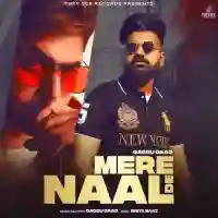 Mere Naal De - Gaggu Daad 2021 cover image