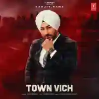 Town Vich - Ranjit Bawa 2021 cover image