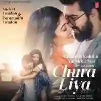 Chura Liya - Sachet Tandon 2021 cover image