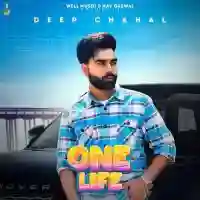 One Life - Deep Chahal 2021 cover image