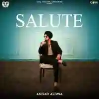 SALUTE - Angad Aliwal 2021 cover image