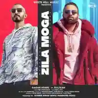 Zila Moga - Gagan Kokri 2021 cover image