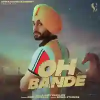 Oh Bande - Garry Dhillon 2022 cover image