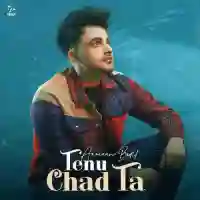 Tenu Chad Ta - Armaan Bedil 2022 cover image