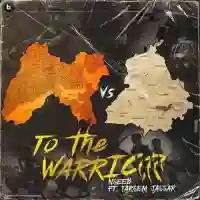 To The Warrior - Nseeb 2021 cover image