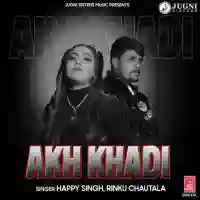 Akh Khadi - Happy Singh 2022 cover image