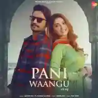 PANI WAANGU - Jagvir Gill 2022 cover image