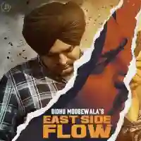 East Side Flow - Sidhu Moose Wala 2019 cover image