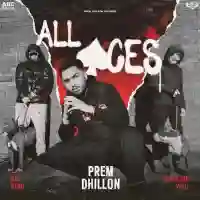 All Aces - Prem Dhillon 2022 cover image