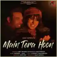 Main Tera Hoon - Amit Mishra 2021 cover image