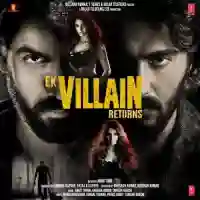 Ek Villain Returns 2022 cover image