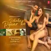 Dhoke Pyaar Ke - Rochak Kohli 2022 cover image