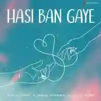 Hasi Ban Gaye - Kunaal Vermaa cover image