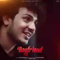 Boyfriend - Diler Kharkiya 2022 cover image