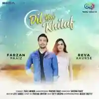 Dil Hai Khilaf - Farzan Faaiz 2022 cover image